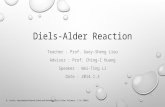 Diels-Alder Reaction Teacher : Prof. Guey-Sheng Liou Advisor : Prof. Ching-I Huang Speaker : Wei-Ting Li Date : 2014.1.3 1 N. Yoshie, Encyclopedia of Polymer.