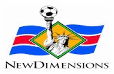 Agenda/Contents About New Dimensions Soccer Our Philosophy Reasons/Opportunity for New Dimensions New Dimensions Activities and Growth Future Planning.