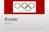 Rome Group 2. Vision Hosting the Olympic games is a huge honor and can have great benefits. For example, they usually physically develop by gaining infrastructures.