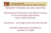 RESIDENT TRAINING ON LINE & BEYOND New Resident Orientation and Safety Training At The University Apartments Texas A&M University Presenters: Joni Page.