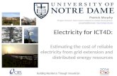 Electricity for ICT4D: Estimating the cost of reliable electricity from grid extension and distributed energy resources Patrick Murphy Program Director,