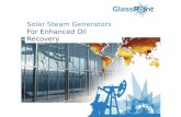 Solar Steam Generators For Enhanced Oil Recovery.
