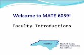 Faculty Introductions. A little bit about us…. MATE 6059 will be taught by a team of five university and district-based instructors including: Shelby.