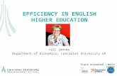 Triple Accredited | World ranked EFFICIENCY IN ENGLISH HIGHER EDUCATION Jill Johnes Department of Economics, Lancaster University UK.