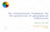 The international framework for the protection of geographical indications Damascus, May 2007 Octavio Espinosa WIPO.