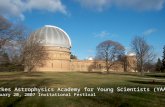 Yerkes Astrophysics Academy for Young Scientists (YAAYS) January 20, 2007 Invitational Festival.