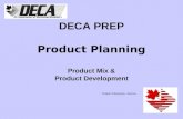 DECA PREP Product Planning Product Mix & Product Development Chapter 3 Marketing, Glencoe.