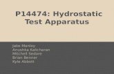 P14474: Hydrostatic Test Apparatus Jake Manley Anushka Kalicharan Mitchell Sedore Brian Benner Kyle Abbott.