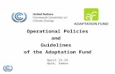 Operational Policies and Guidelines of the Adaptation Fund April 23-25 Apia, Samoa.