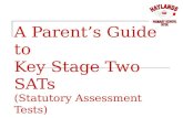 A Parent’s Guide to Key Stage Two SATs (Statutory Assessment Tests)