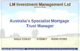 LM Investment Management Ltd – Responsible Entity & Australian Financial Services Licensee No. 220281 LM Investment Management Ltd ABN 68 077 208 461 Australia’s.