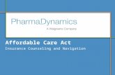 Affordable Care Act Insurance Counseling and Navigation.