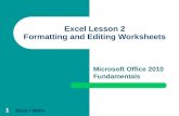 1 Excel Lesson 2 Formatting and Editing Worksheets Microsoft Office 2010 Fundamentals Story / Walls.
