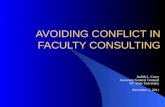 AVOIDING CONFLICT IN FACULTY CONSULTING Judith L. Curry Associate General Counsel NC State University December 2, 2011.