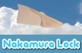 Nakamura Lock? The “Nakamura Lock” is a type of paper airplane that is named after the Japanese origami artist who designed it. Using the Nakamura Lock.