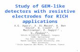 Study of GEM-like detectors with resistive electrodes for RICH applications A.G. Agocs 1, A. Di Mauro 2, A. Ben David 3, B. Clark 4, P. Martinengo 2, E.