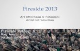 Fireside 2013 Art Afternoon @ Fotanian: Artist introduction.