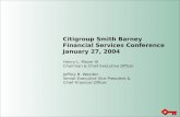 Citigroup Smith Barney Financial Services Conference January 27, 2004 Henry L. Meyer III Chairman & Chief Executive Officer Jeffrey B. Weeden Senior Executive.