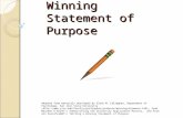 Writing a Winning Statement of Purpose Adapted from materials developed by Glenn M. Callaghan, Department of Psychology, San Jose State University (,