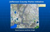 Jefferson County Parks Initiative David Heyman and Brian Wright.
