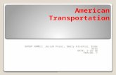 American Transportation GROUP NAMES: Jessah Perez, Emely Alcantar, Esme Soto DATE: 2-25-10 PERIOD: 7 1.
