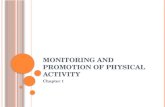 M ONITORING AND PROMOTION OF PHYSICAL ACTIVITY Chapter 1.