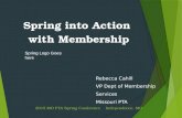 2015 MO PTA Spring Conference Independence, MO Spring into Action with Membership Rebecca Cahill VP Dept of Membership Services Missouri PTA Spring Logo.