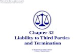 Chapter 32 Liability to Third Parties and Termination.