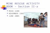 MINE RESCUE ACTIVITY BOOK – Section II-a MSHA 2208 NOVEMBER 1981 JUNE 2005.