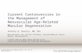 © 2012 Direct One Communications, Inc. All rights reserved. 1 Current Controversies in the Management of Neovascular Age- Related Macular Degeneration.