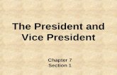 The President and Vice President Chapter 7 Section 1.