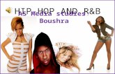 HIP-HOP AND R&B AS Media studies; Mary Boushra. THE HISTORY Of my music genre; Hip hop is a musical genre which developed alongside hip hop culture, defined.
