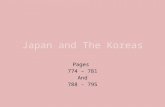 Japan and The Koreas Pages 774 – 781 And 788 - 795.