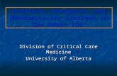 Sedation, Analgesia, and Neuromuscular Blockade in the Adult ICU Division of Critical Care Medicine University of Alberta.