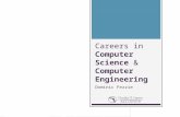 Careers in Computer Science & Computer Engineering Dominic Fezzie.