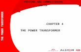 THE POWER TRANSFORMER TESTING AND COMMISIONING DET310 CHAPTER 4 THE POWER TRANSFORMER.