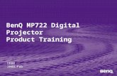 BenQ MP722 Digital Projector Product Training DBB0 2008-Feb.