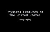 Physical Features of the United States Geography.