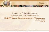 State of California Department of Rehabilitation 2006 © Welcome State of California.
