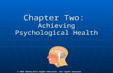 © 2007 McGraw-Hill Higher Education. All rights reserved. Chapter Two: Achieving Psychological Health.