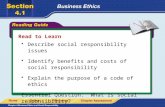 Read to Learn Describe social responsibility issues Identify benefits and costs of social responsibility Explain the purpose of a code of ethics Essential.