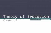 Theory of Evolution Chapter 15. Charles Darwin Who was he? - English naturalist (studied and collected biological specimens) - sailed around the world.