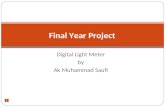 1 Digital Light Meter by Ak Muhammad Saufi Final Year Project.