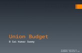 Union Budget B Sai Kumar Swamy Triumphant Institute of Management Education P Ltd.