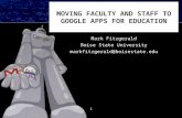 MOVING FACULTY AND STAFF TO GOOGLE APPS FOR EDUCATION Mark Fitzgerald Boise State University markfitzgerald@boisestate.edu 1.