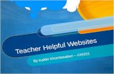 Teacher Helpful Websites By Kaitlin Khomlasaben – CIS221.