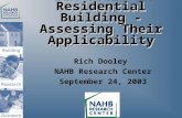 LCA Tools in Residential Building - Assessing Their Applicability Rich Dooley NAHB Research Center September 24, 2003.