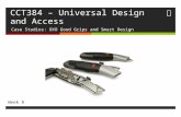 CCT384 – Universal Design and Access Case Studies: OXO Good Grips and Smart Design Week 8.