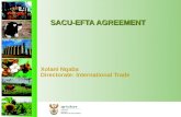 SACU-EFTA AGREEMENT Xolani Nqaba Directorate: International Trade.