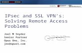IPsec and SSL VPN’s: Solving Remote Access Problems Joel M Snyder Senior Partner Opus One, Inc. jms@opus1.com.